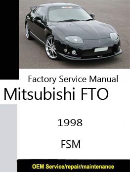Mitsubishi FTO Service Manuals